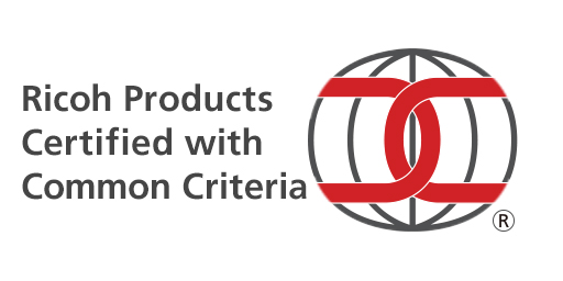 Ricoh Products Certified with Common Criteria