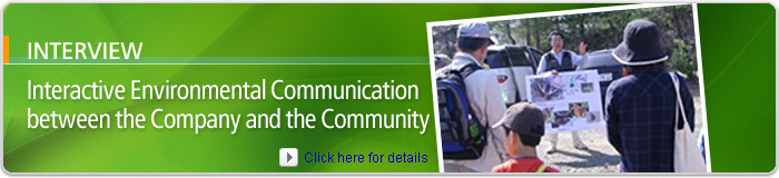 INTERVIEW Interactive Environmental Communication between the Company and the Community